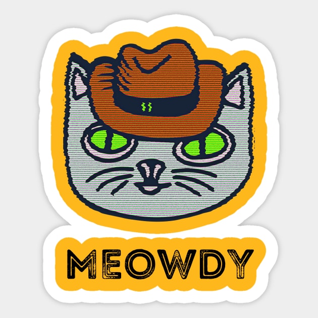 Meowdy Sticker by TeeTrafik